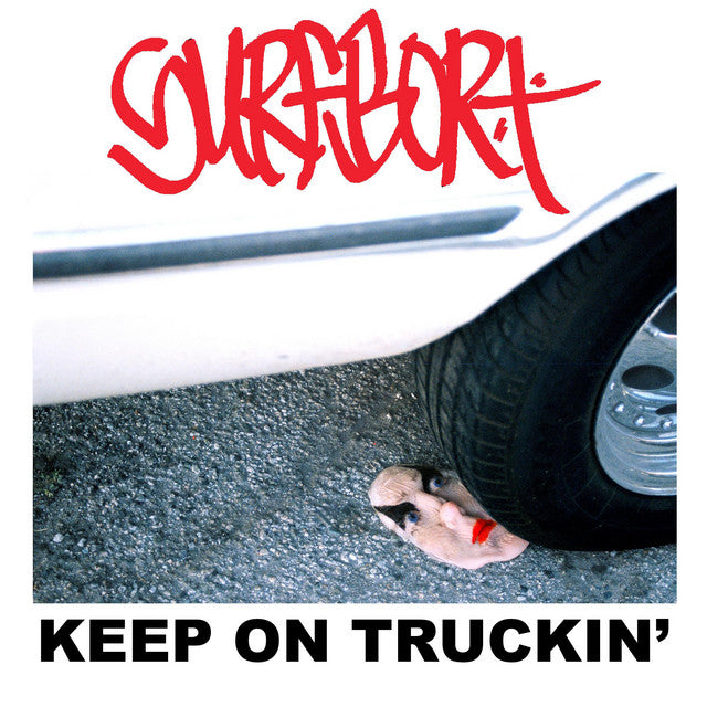 Surfbort - Keep On Truckin' (RSD)