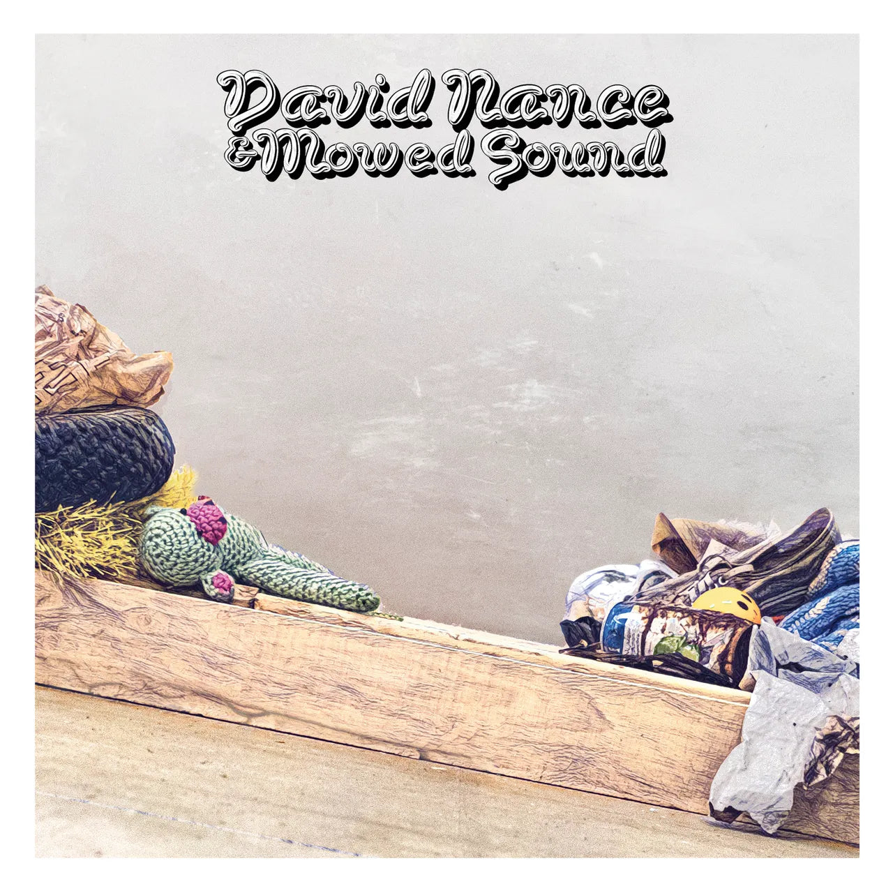David Nance - David Nance &Mowed Sound