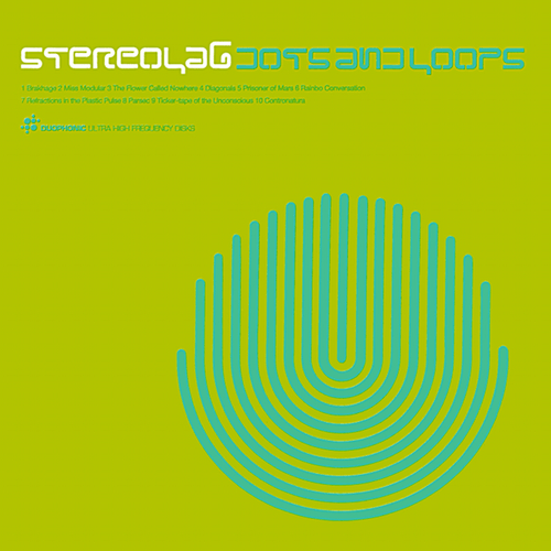 Stereolab - Dots and Loops