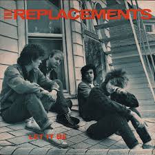 Replacements - Let It Be