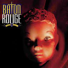 Baton Rouge - Shake Your Soul