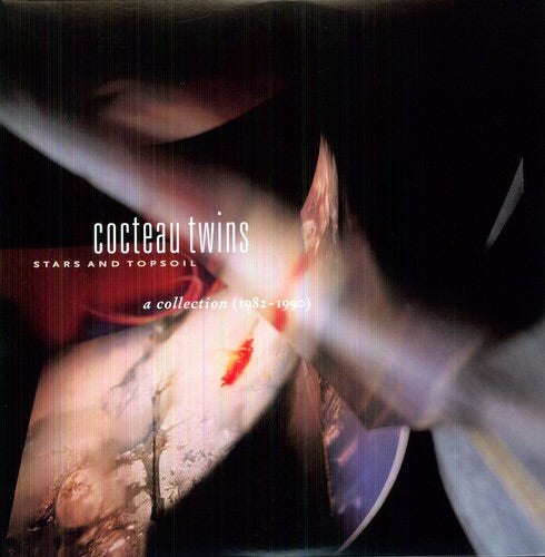 Cocteau Twins - Stars and Topsoil
