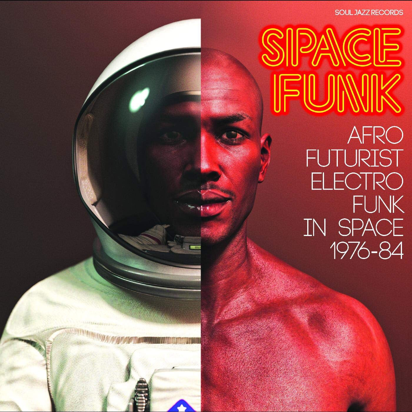 Space Funk: Afro futurist Electro Funk In Space 1976-84