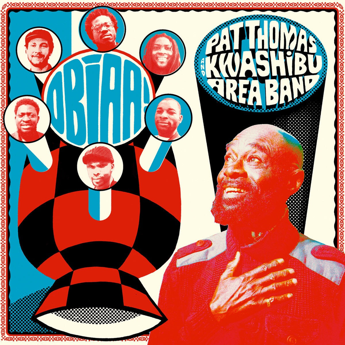 Pat Thomas and Kwashibu Area Band - Obiaa!