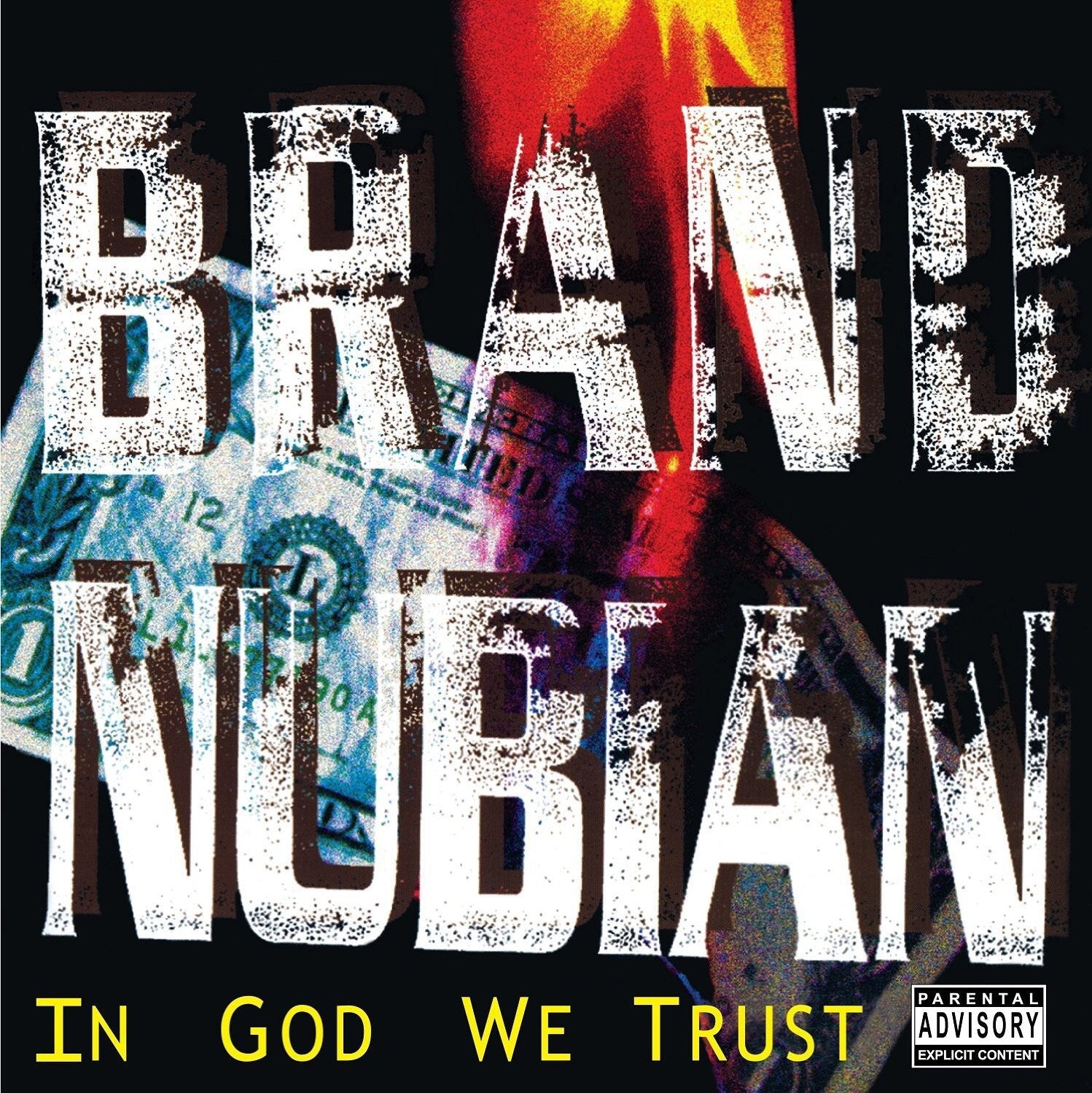 Brand Nubian - In God We Trust