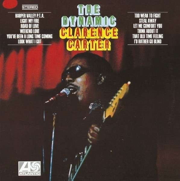 Clarence Carter - The Dynamic
