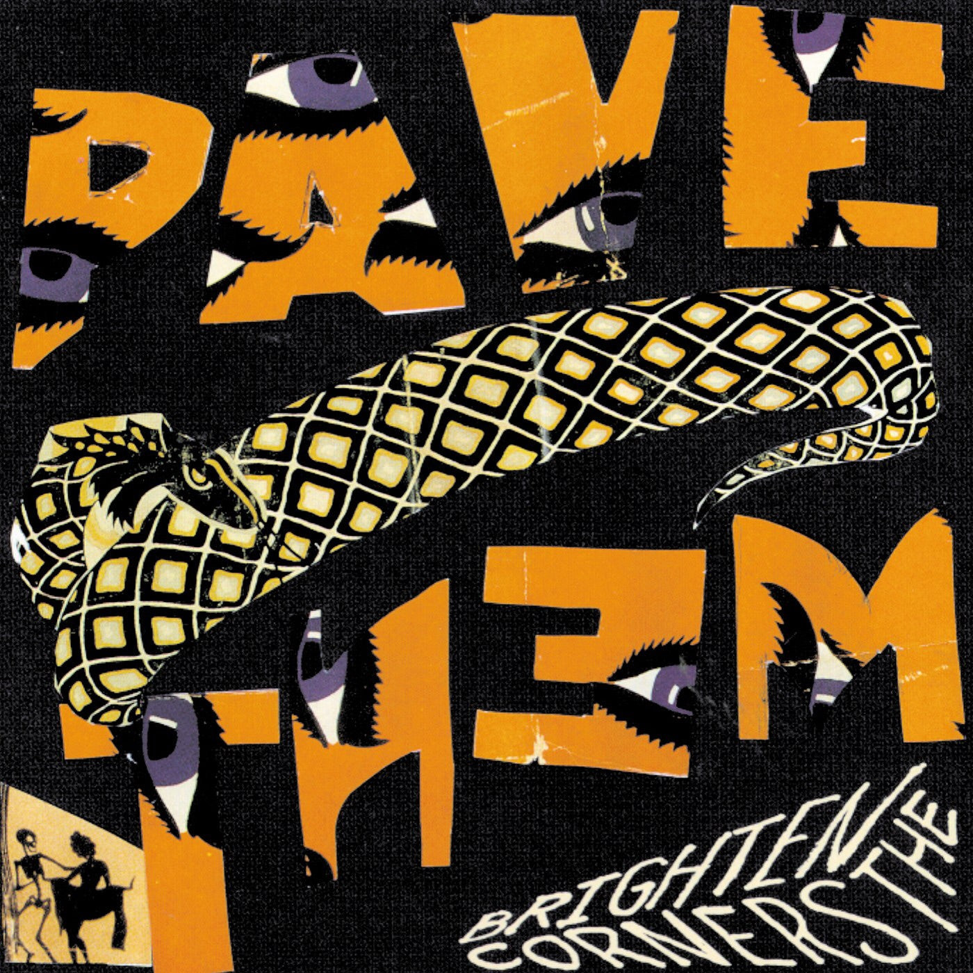 PAVEMENT - BRIGHTEN THE CORNERS