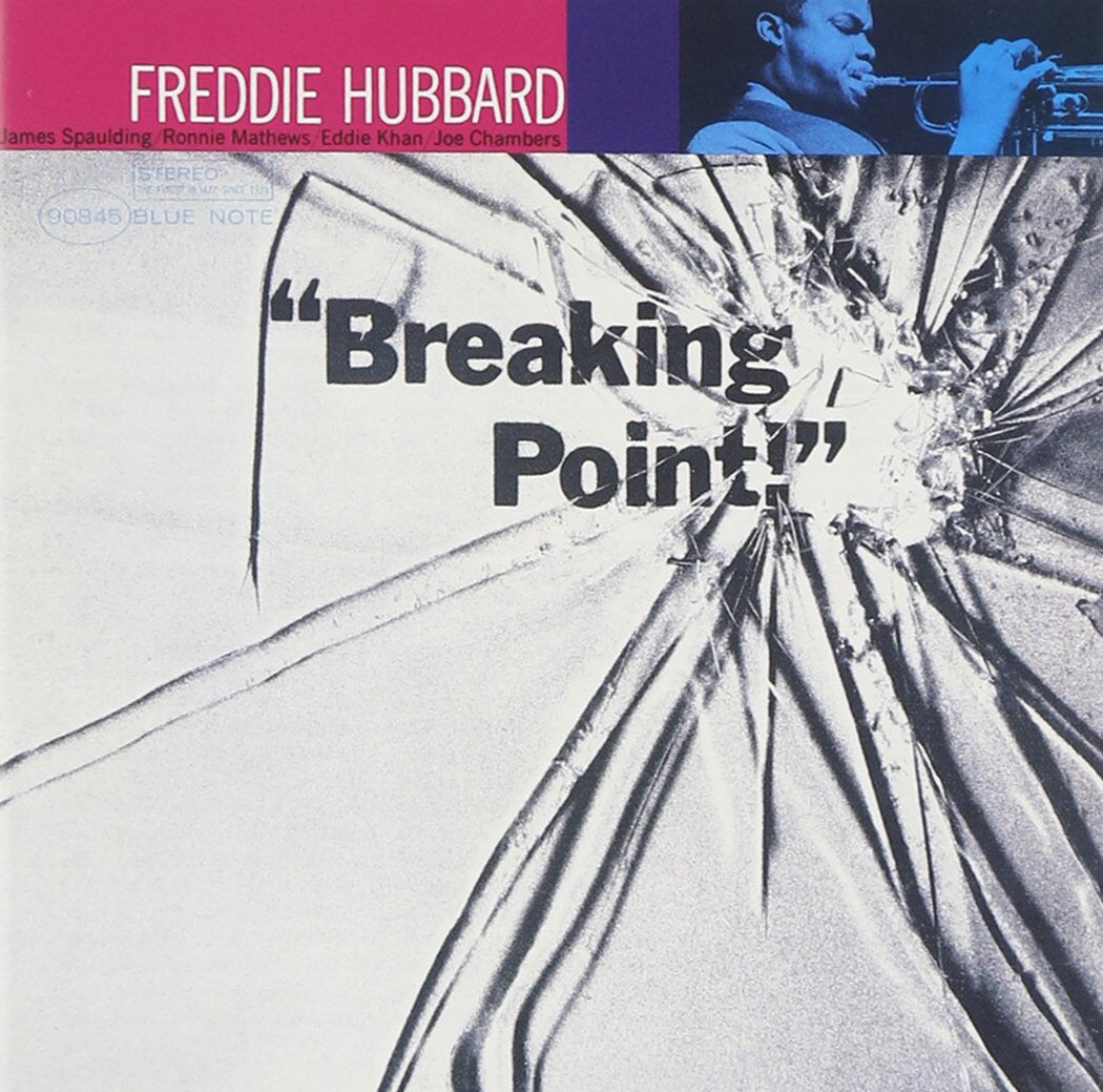 Freddie Hubbard - Breaking Point