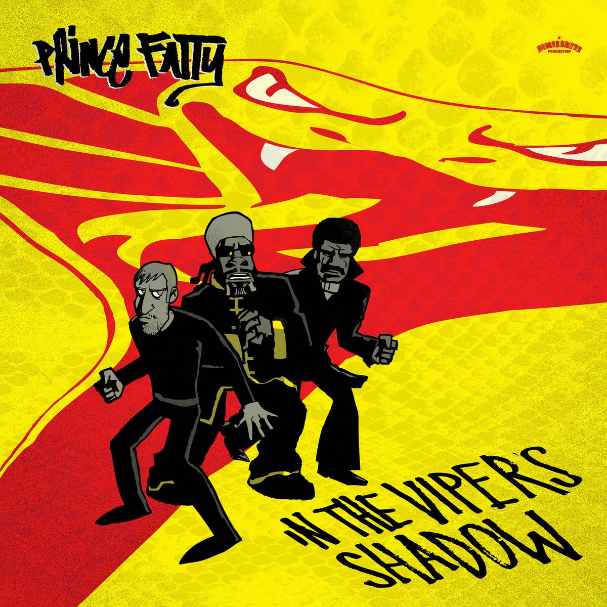Prince Fatty - In The Viper’s Shadow