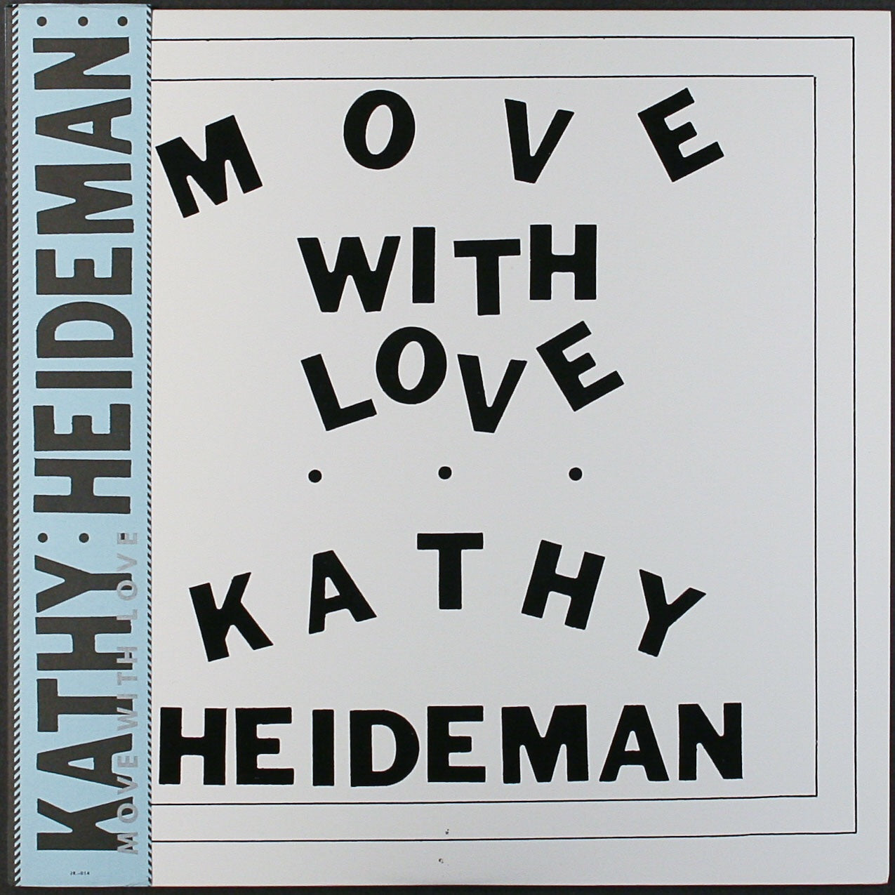 Kathy Heideman - Move With Love
