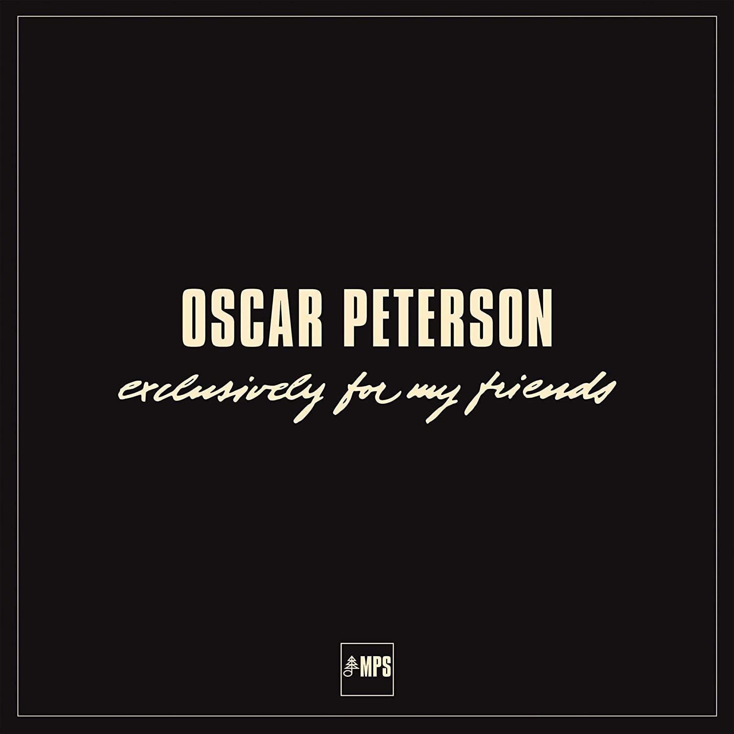Oscar Peterson - Exclusively for my Friends