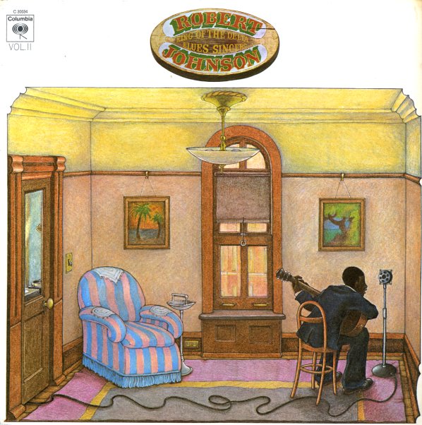 Robert Johnson - King Of The Delta Blues Singers Vol. II
