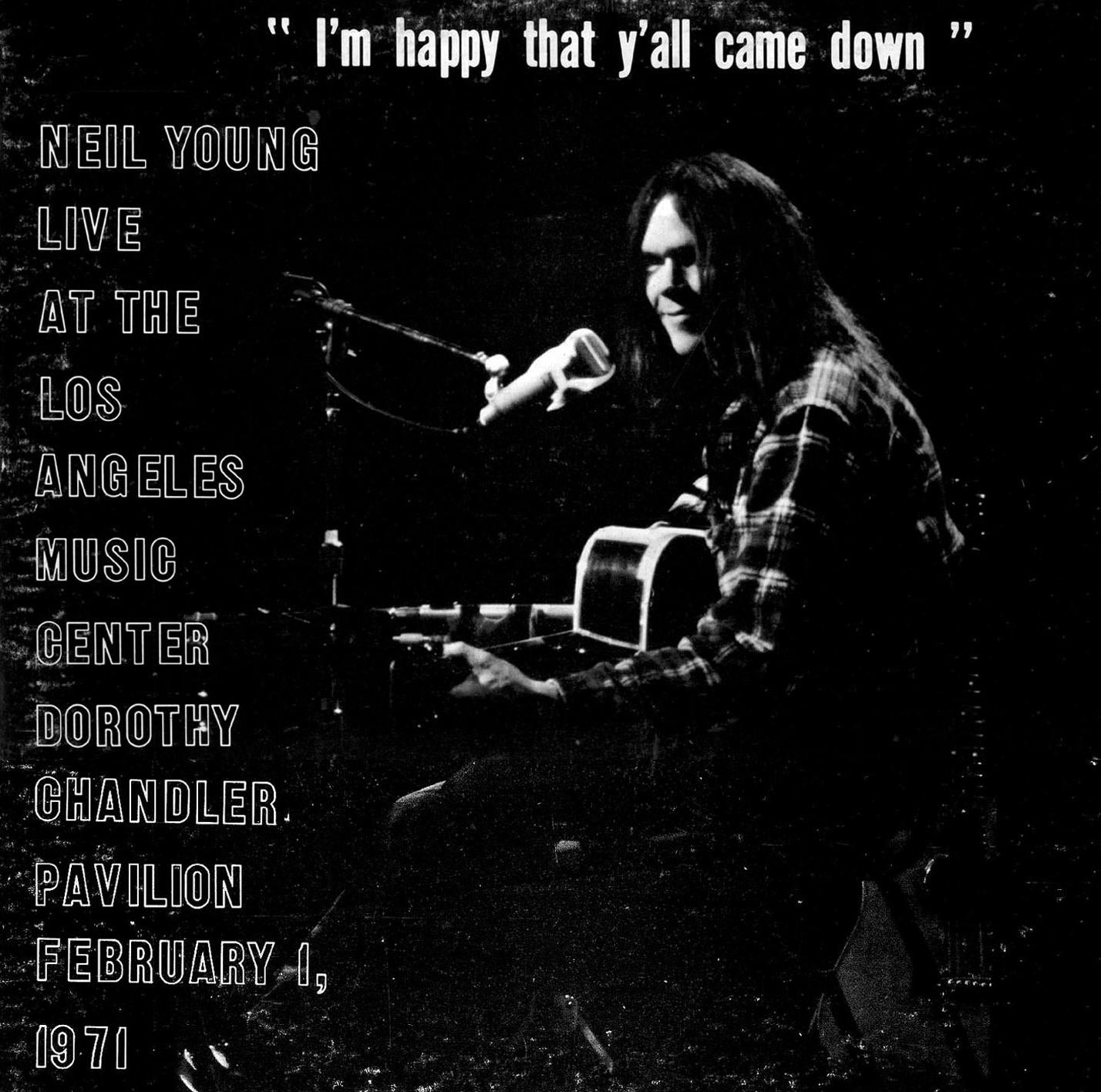 Neil Young - Dorothy Chandler Pavilion 1971
