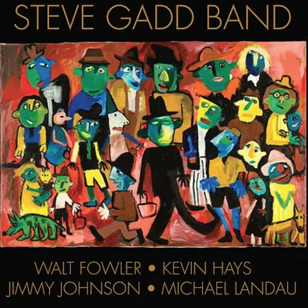 Steve Gadd Band - Steve Gadd Band