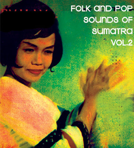 V/A - Folk and Pop Sounds of Sumatra Vol. 2
