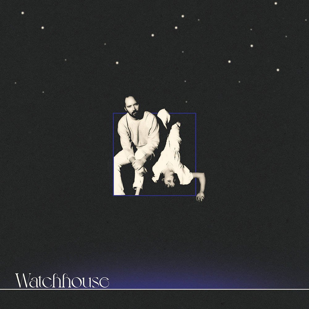 Watchhouse - S/T