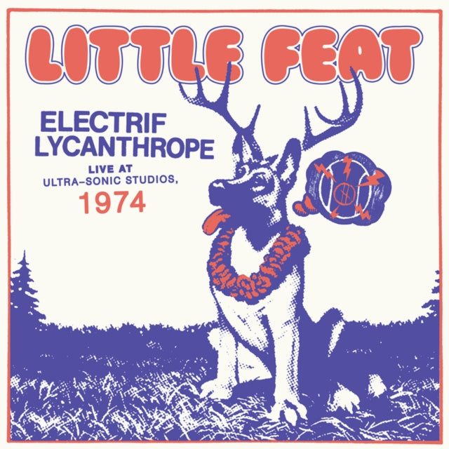 Little Feat - Electrif Lycanthrope (RSD)