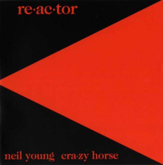 Neil Young - Reactor