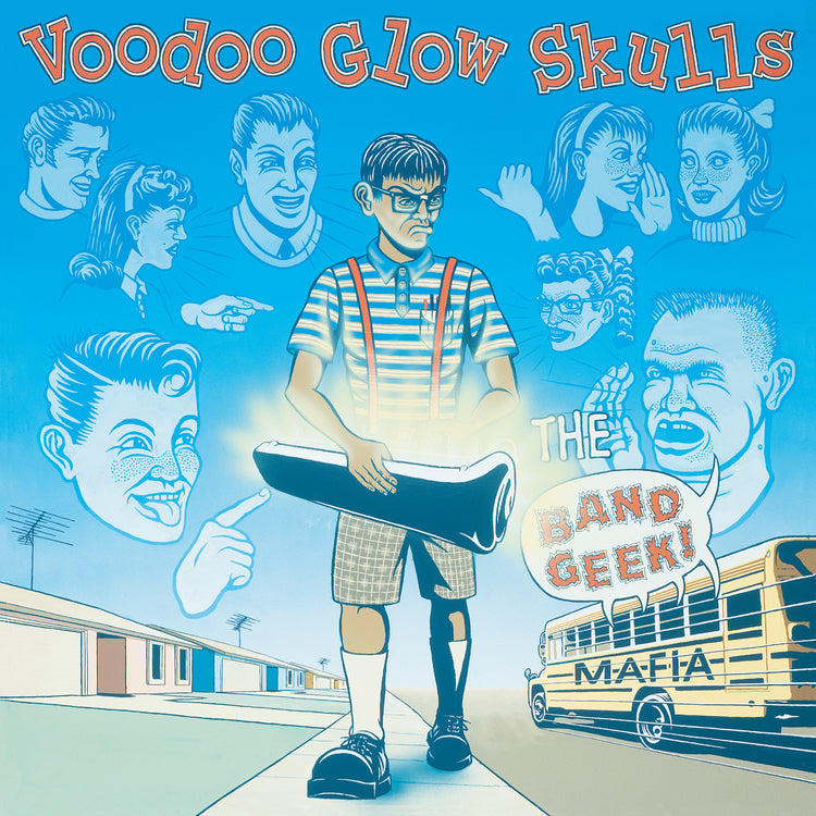 Voodoo Glow Skulls - The Band Geek Mafia