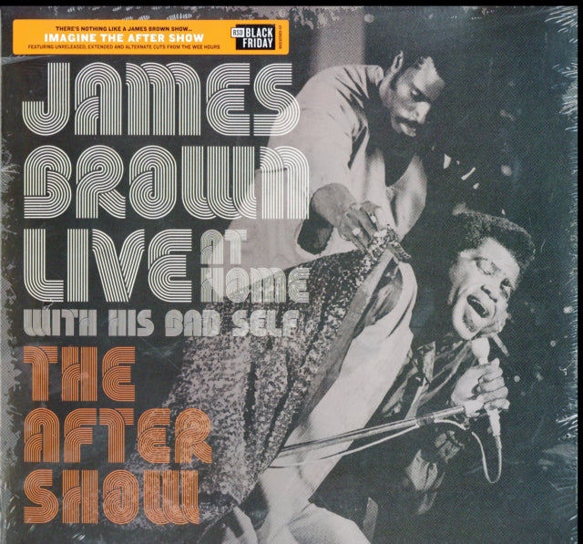 James Brown - Live at Home with His Bad Self: The After Show