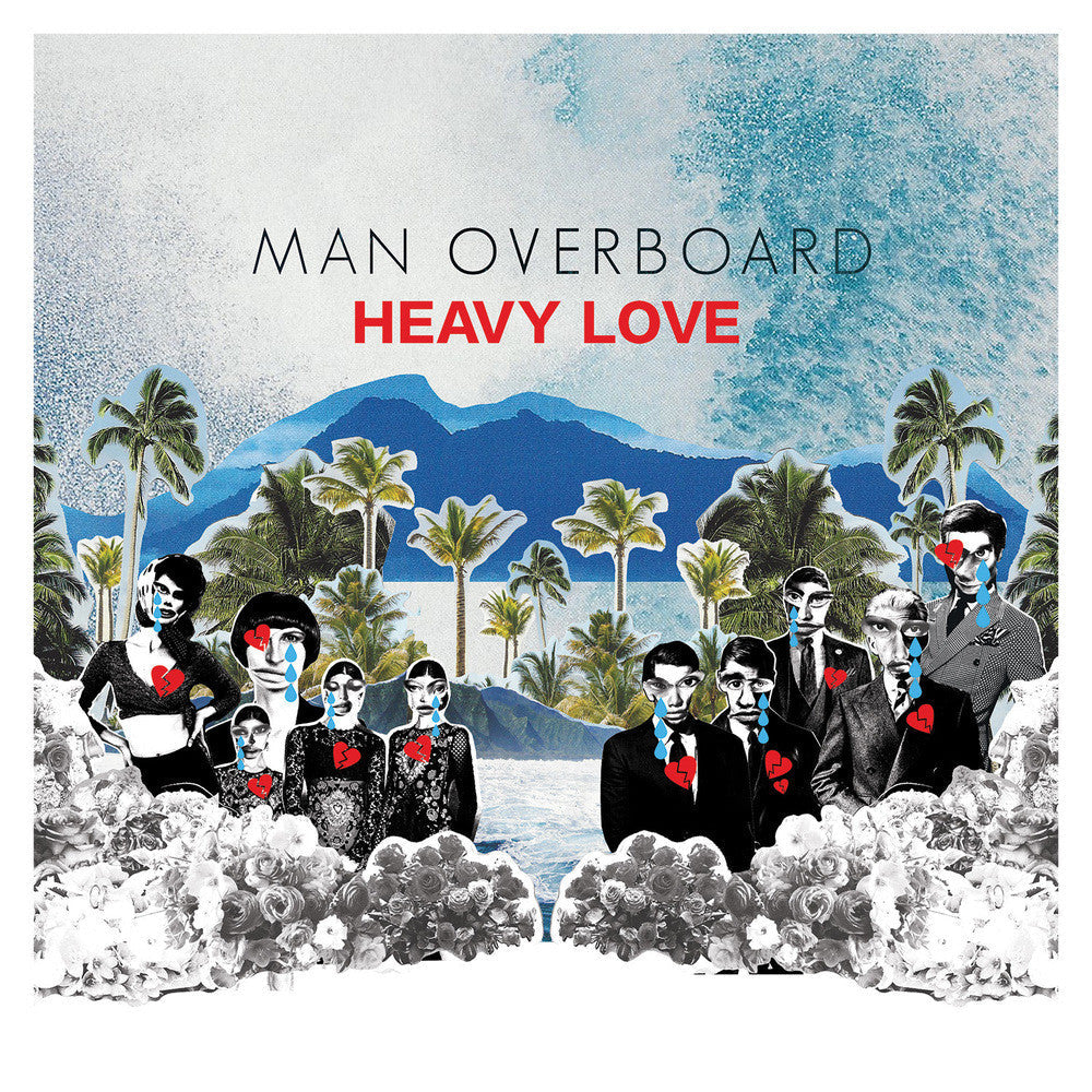 Man Overboard - Heavy Love