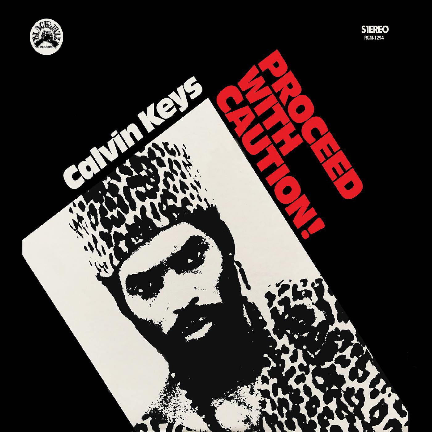Calvin Keys - Proceed with Caution