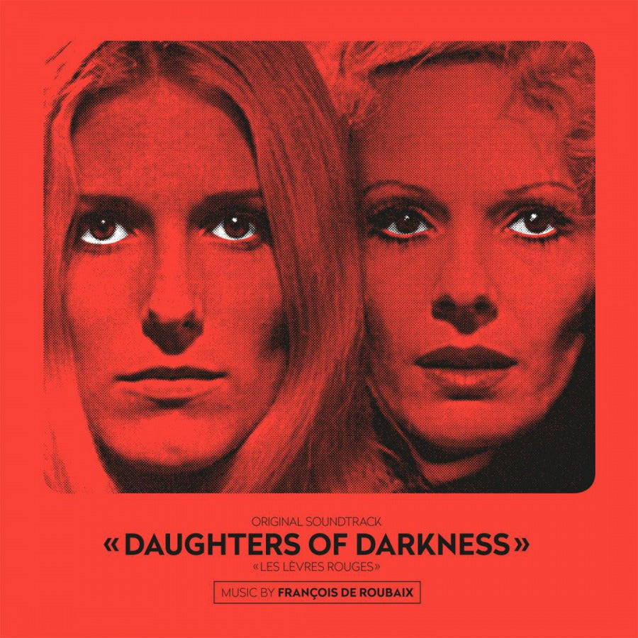 Francois De Roubaix - Les Levres Rouges (Daughters Of Darkness) (Soundtrack) (RSD)