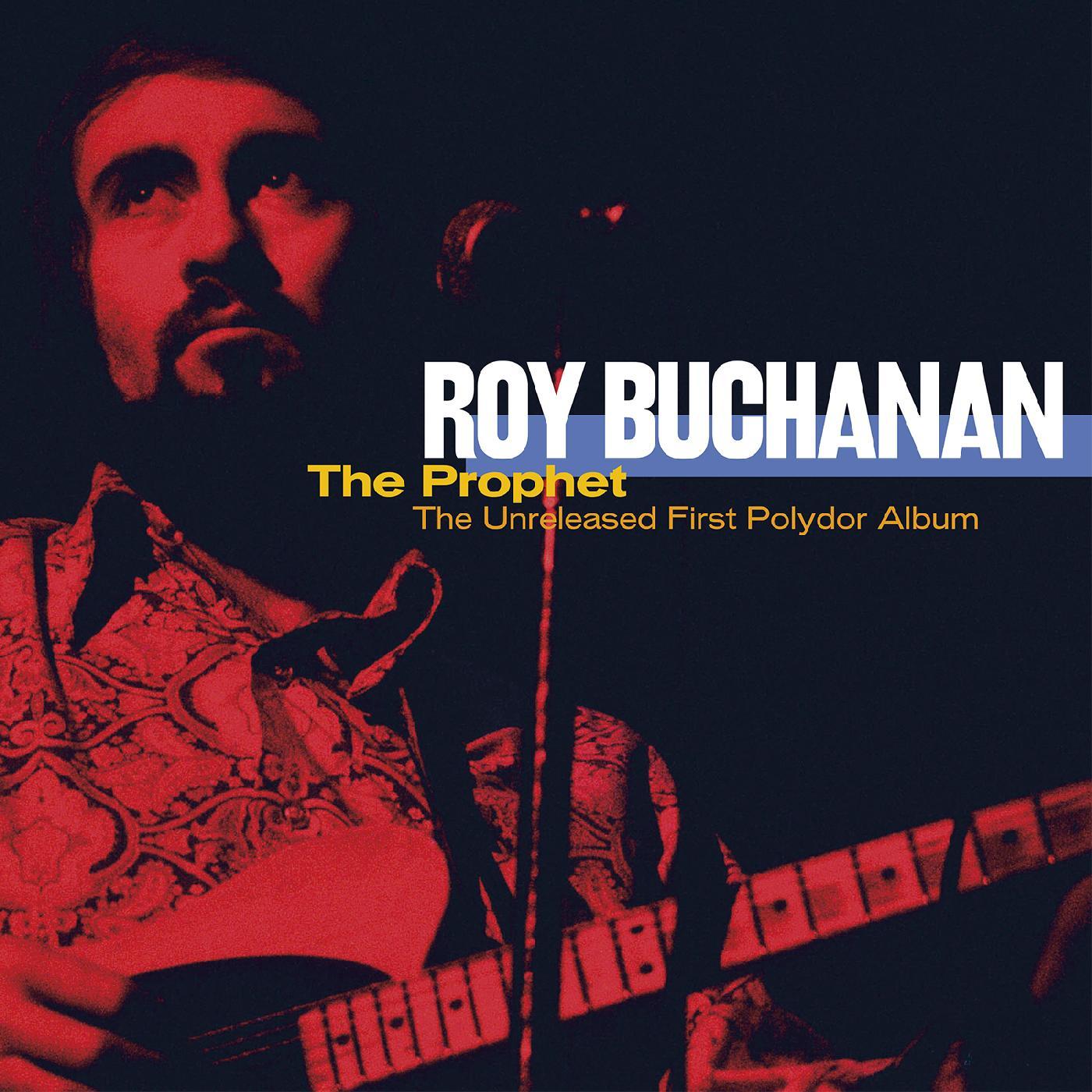 Roy Buchanan - The Prophet (RSD)
