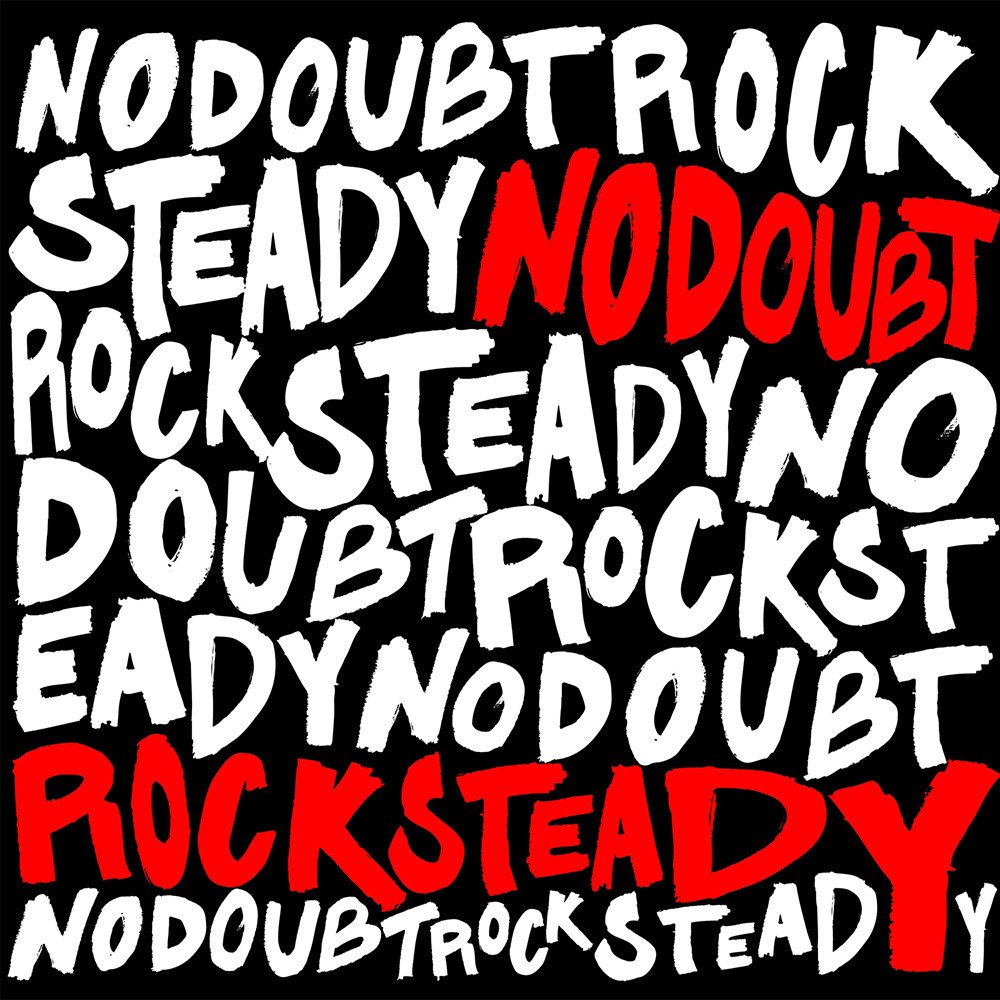 No Doubt - Rock Steady
