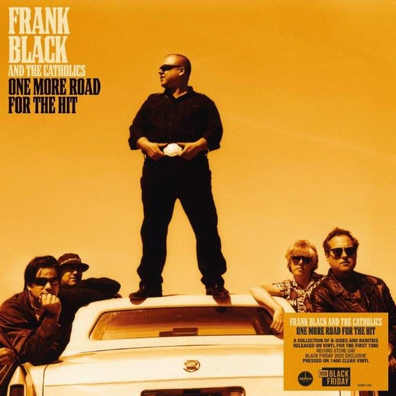 Frank Black and the Catholics - One More Road for the Hit (RSD BF)