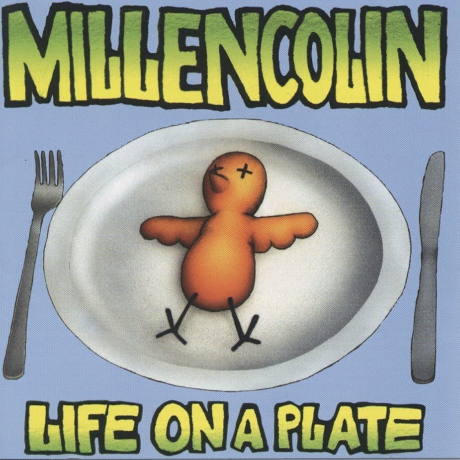 Millencolin - Life on a Plate