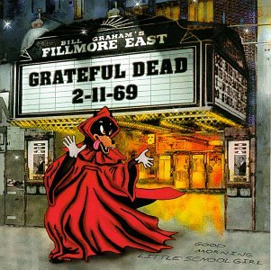 Grateful Dead - Fillmore East 2/11/69