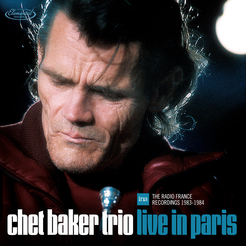 Chet Baker - Live in Paris: The Radio France Recordings 1983-1984 (RSD)