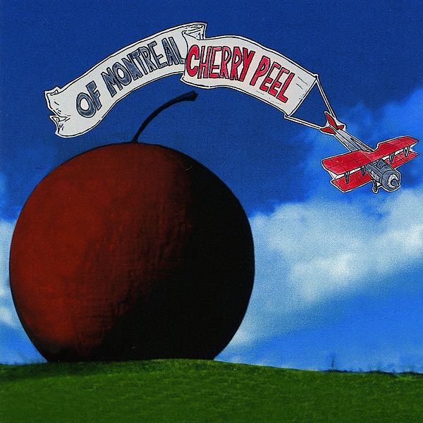 Of Montreal - Cherry Peel