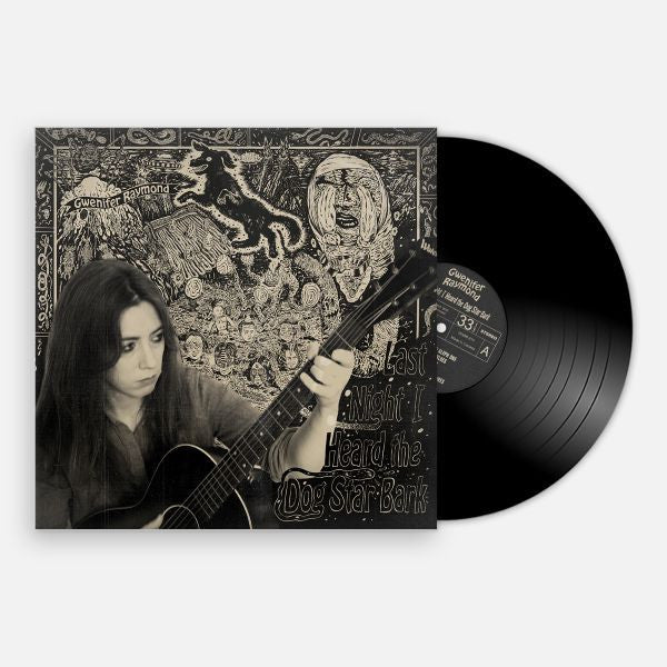 Gwenifer Raymond - Last Night I Heard The Dog Star Bark
