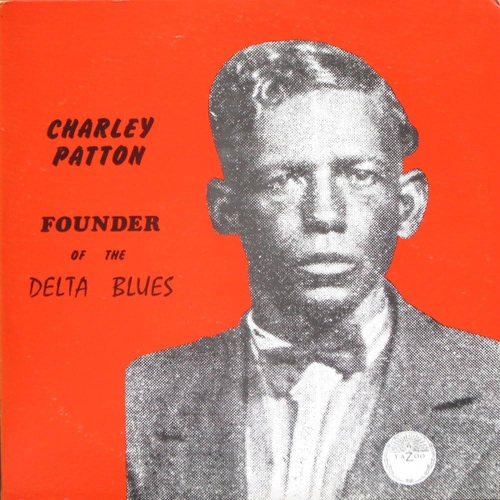 Charley Patton - Founder of the Delta Blues