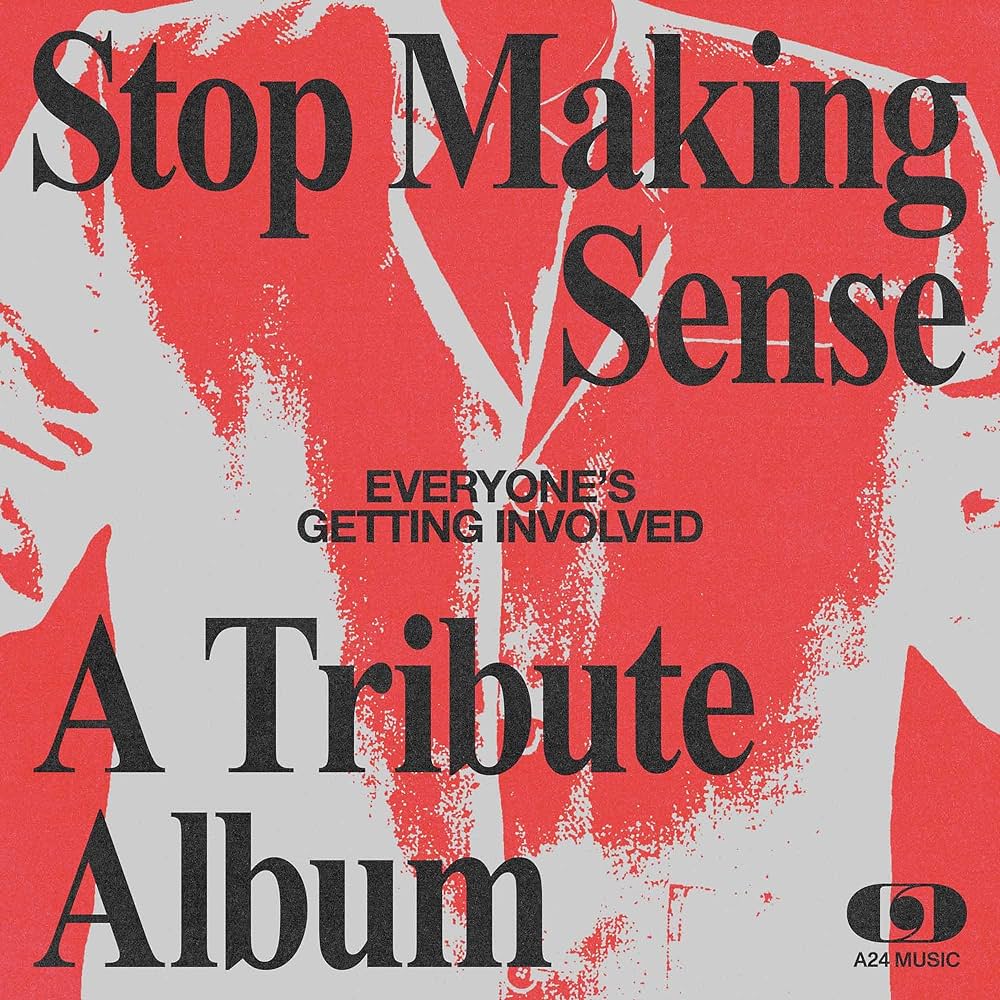 V/A - Everyone's Getting Involved: A Tribute to Stop Making Sense