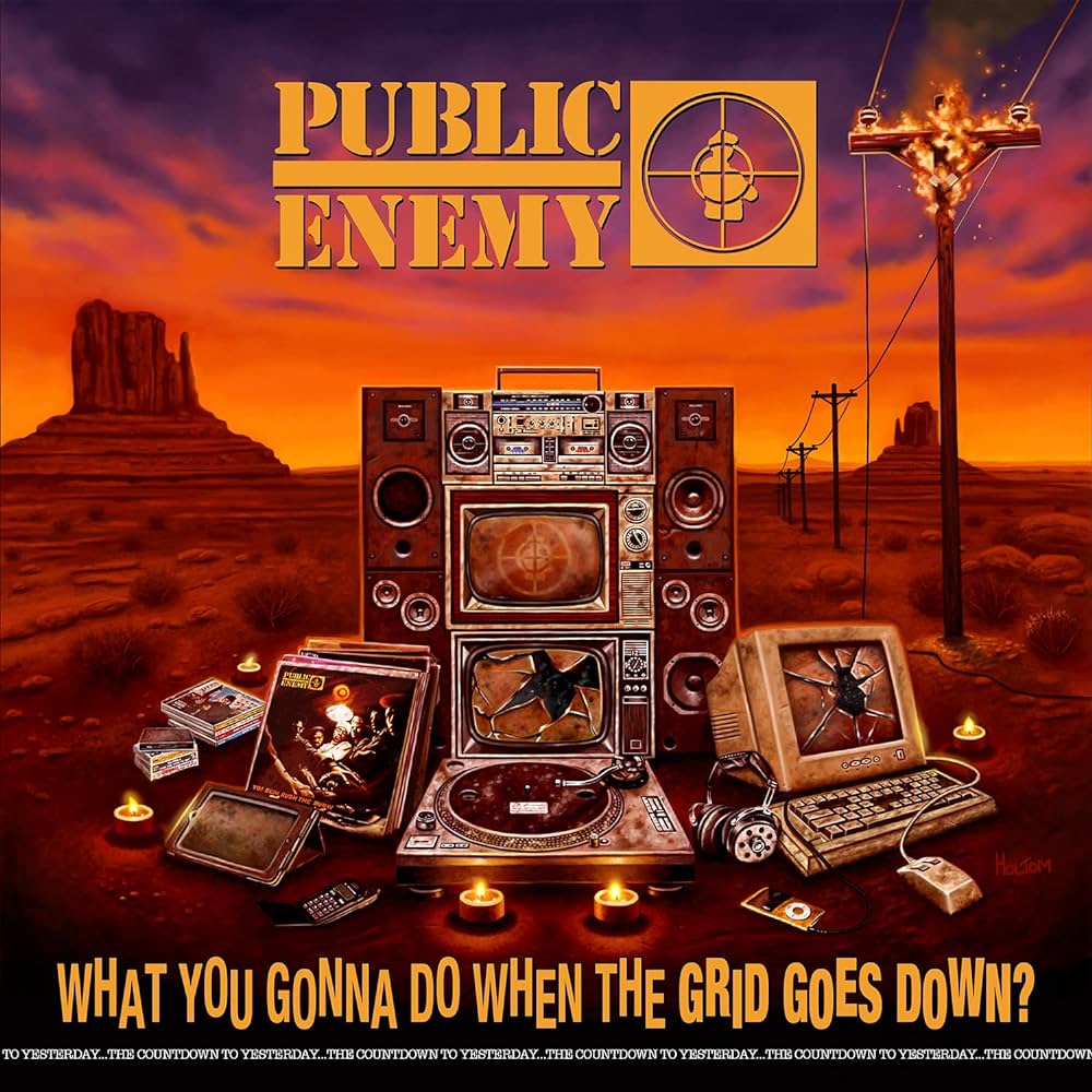 Public Enemy - What You Gonna Do When the Grid Goes Down
