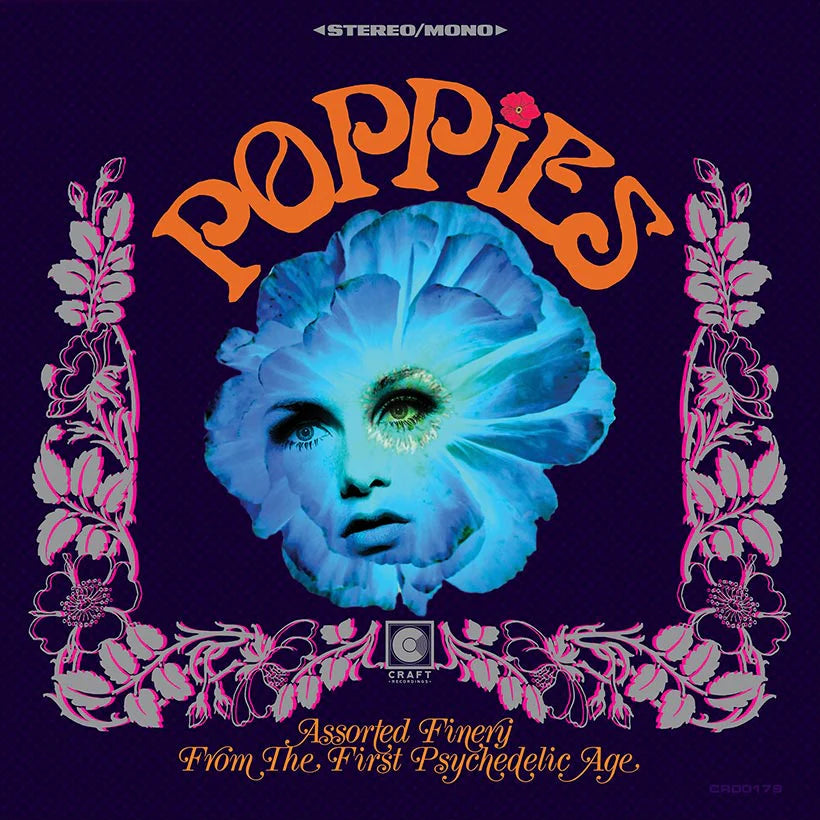 Various Artists - Poppies: Assorted Finery From The First Psychedelic Age [LP] (rare and unreleased tracks, limited to 2500, indie exclusive)