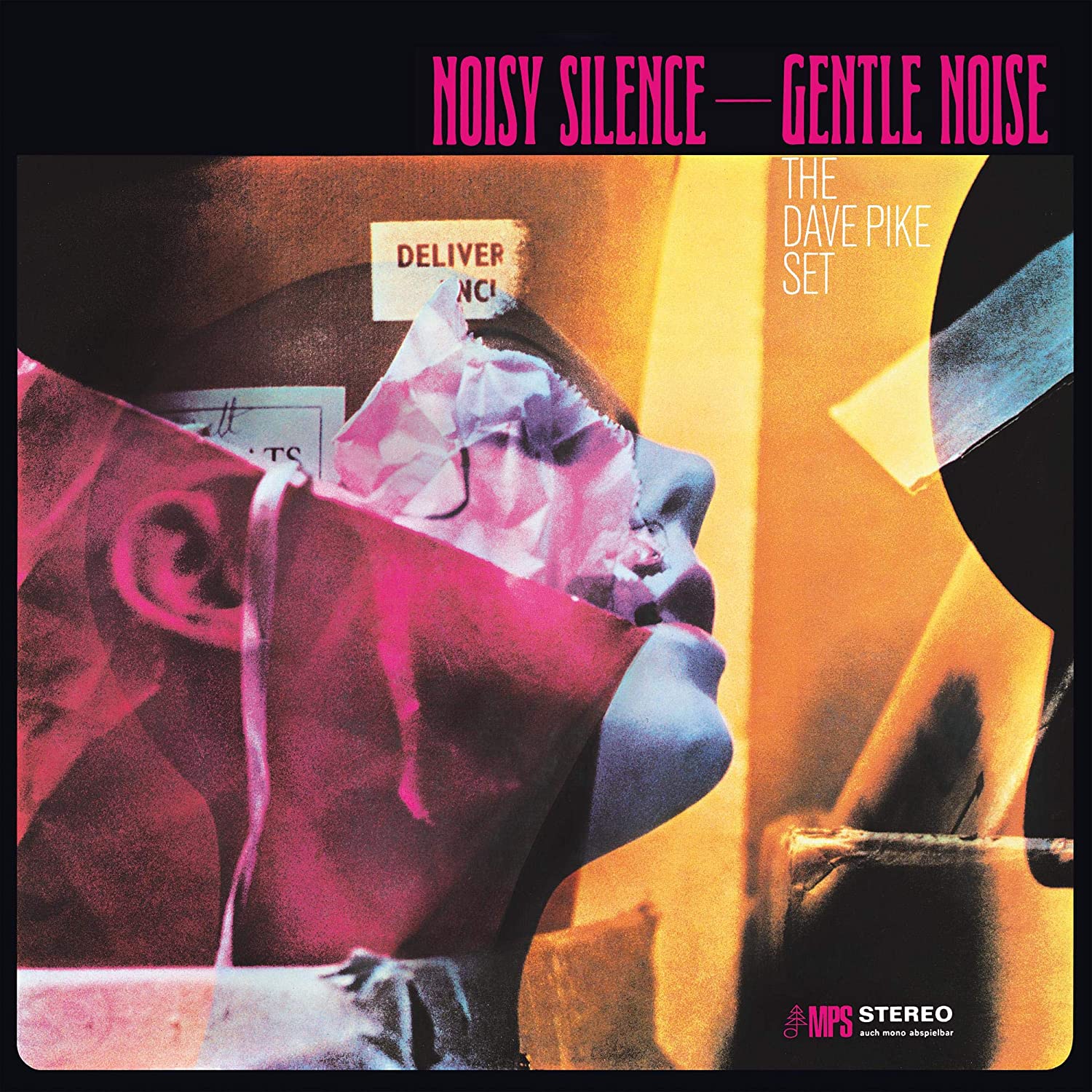 Dave Pike Set - Noisy Silence Gentle Noise