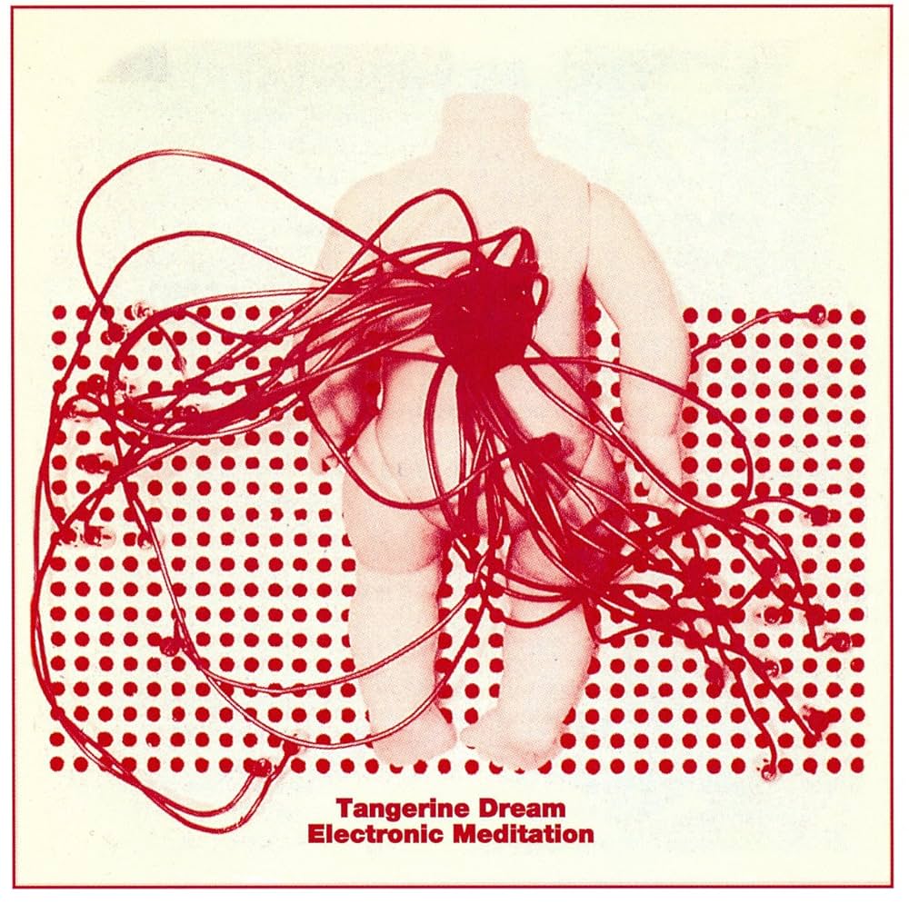 Tangerine Dream - Electronic Meditation