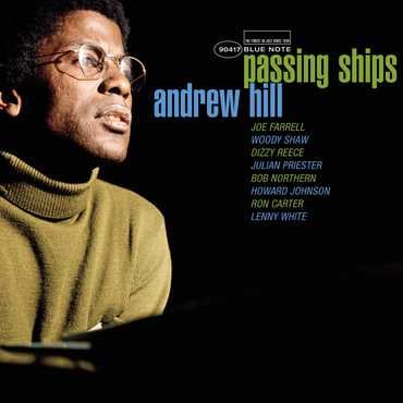 Andrew Hill-Passing Ships