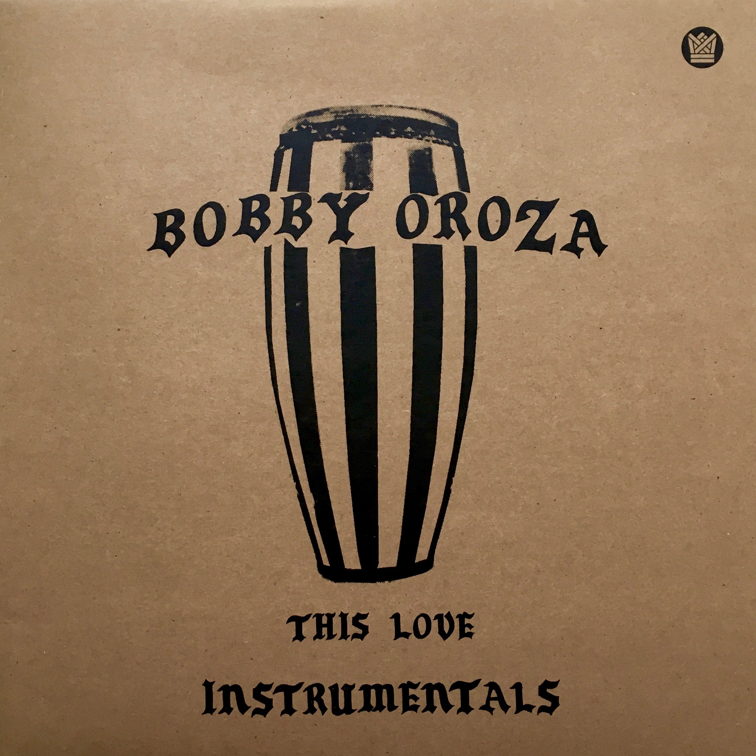 Bobby Oroza - This Love Instrumentals