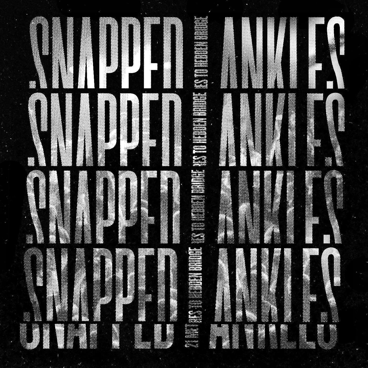 Snapped Ankles - 21 Metres to Hebden Bridge