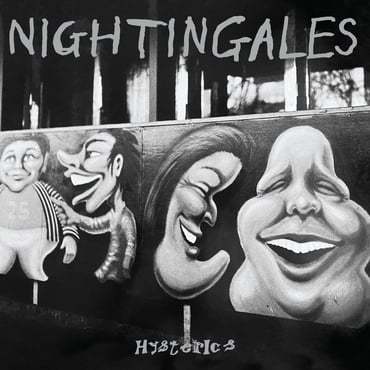 Nightingales - Hysterics (RSD)