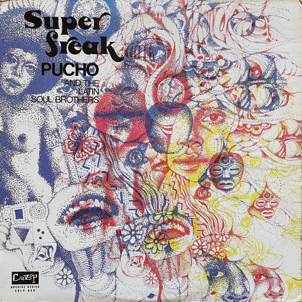 Pucho & His Latin Soul Brothers - Super Freak (RSD BF)