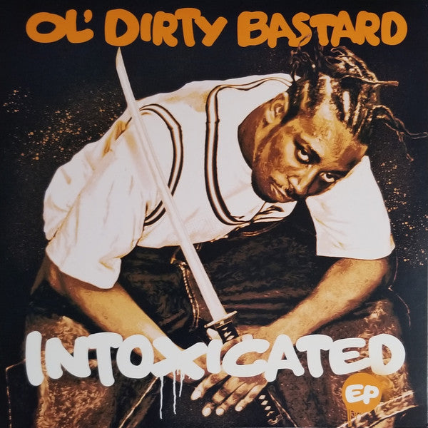 Ol' Dirty Bastard - Intoxicated [LP]
