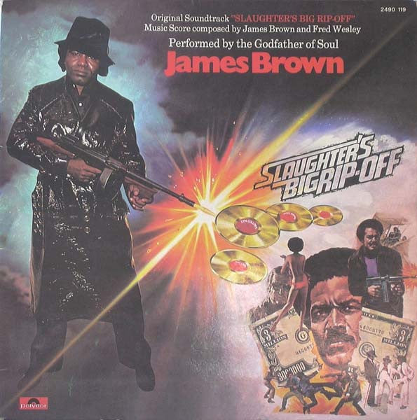 James Brown - Slaughter's Big Rip-Off OST