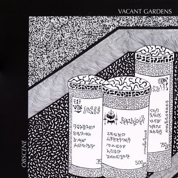 Vacant Gardens - Obscene