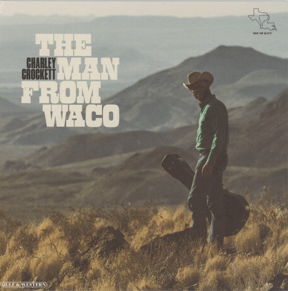 Charley Crockett - The Man From Waco